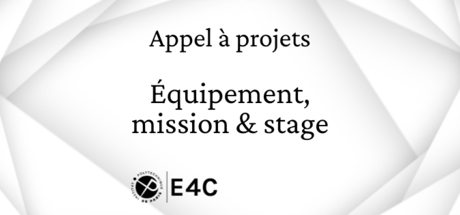 Appel à projet - Équipement, mission & stage